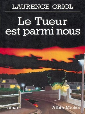 cover image of Le tueur est parmi nous